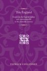 This England : Essays on the English Nation and Commonwealth in the Sixteenth Century - Book