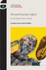 Art and Human Rights : Contemporary Asian Contexts - Book