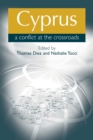 Cyprus: a Conflict at the Crossroads - Book