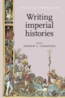 Writing Imperial Histories - Book