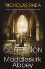 Confession at Maddleskirk Abbey - Book