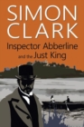 Inspector Abberline and the Just King - Book