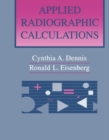 Applied Radiographic Calculations - Book