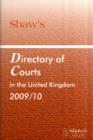 SHAWS DIRECTORY COURTS UK 2009/10 - Book