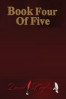 Book Four of Five - eBook