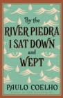 By the River Piedra I Sat Down and Wept - Book