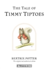 The Tale of Timmy Tiptoes - eBook