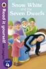 Snow White and the Seven Dwarfs - Read it yourself with Ladybird : Level 4 - Book