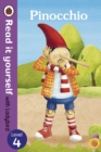 Pinocchio - Read it yourself with Ladybird: Level 4 - Book