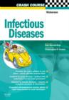 Crash Course: Infectious Diseases - E-Book : Crash Course: Infectious Diseases - E-Book - eBook