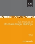 ICE Manual of Structural Design : Buildings - Book