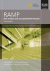 Risk Analysis and Management for Projects (RAMP) : A strategic framework for managing project risk and its financial implications - Book