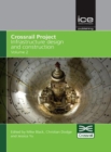 Crossrail Project: Infrastructure Design and Construction Volume 2 - Book
