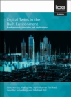 Digital Twins in the Built Environment : Fundamentals, principles and applications - Book