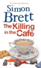 The Killing in the Cafe - Book
