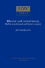 Rhetoric and Natural History : Buffon in Polemical and Literary Context - Book