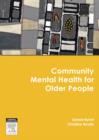Community Mental Health for Older People - Book