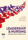Leadership and Nursing : Contemporary perspectives - Book