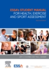 ESSA's Student Manual for Health, Exercise and Sport Assessment - Book