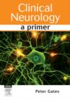 Clinical Neurology E-Book : A Primer - eBook