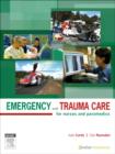 Emergency and Trauma Care for Nurses and Paramedics - eBook