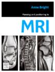 Planning and Positioning in MRI - E-Book - eBook