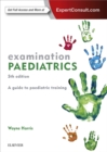 Examination Paediatrics - eBook