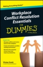 Workplace Conflict Resolution Essentials For Dummies - Book