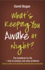 What's Keeping You Awake at Night - eBook