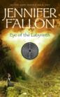 Eye of the Labyrinth : Second Sons Trilogy - eBook
