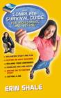 The Complete Survival Guide for High School and Beyond - eBook