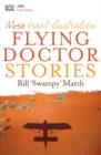 More Great Australian Flying Doctor Stories - eBook