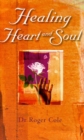 Healing Heart and Soul - eBook