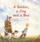 A Soldier, A Dog and A Boy - eBook