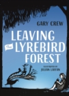 Leaving the Lyrebird Forest - eBook
