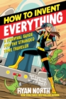 How to Invent Everything - eBook
