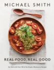 Real Food, Real Good - eBook