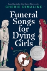 Funeral Songs for Dying Girls - eBook