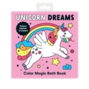 Unicorn Dreams Color Magic Bath Book - Book