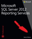 Microsoft SQL Server 2012 Reporting Services - eBook