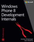 Windows Phone 8 Development Internals - eBook