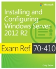 Exam Ref 70-410 Installing and Configuring Windows Server 2012 R2 (MCSA) - eBook