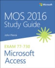MOS 2016 Study Guide for Microsoft Access - Book
