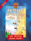 Extreme Adventures with God : Isaac, Esau, and Jacob - eBook