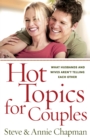 Hot Topics for Couples : What Husbands and Wives Aren't Telling Each Other - eBook