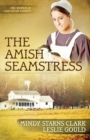 The Amish Seamstress - eBook