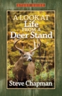 A Look at Life from a Deer Stand Study Guide - eBook