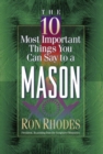 The 10 Most Important Things You Can Say to a Mason - eBook