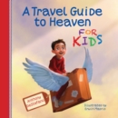 A Travel Guide to Heaven for Kids - eBook