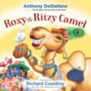 Roxy the Ritzy Camel - eBook